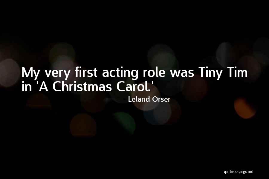 A Christmas Carol Quotes By Leland Orser A Christmas Carol Quotes By Leland Orser