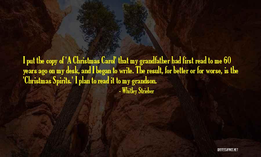 A Christmas Carol Quotes By Whitley Strieber