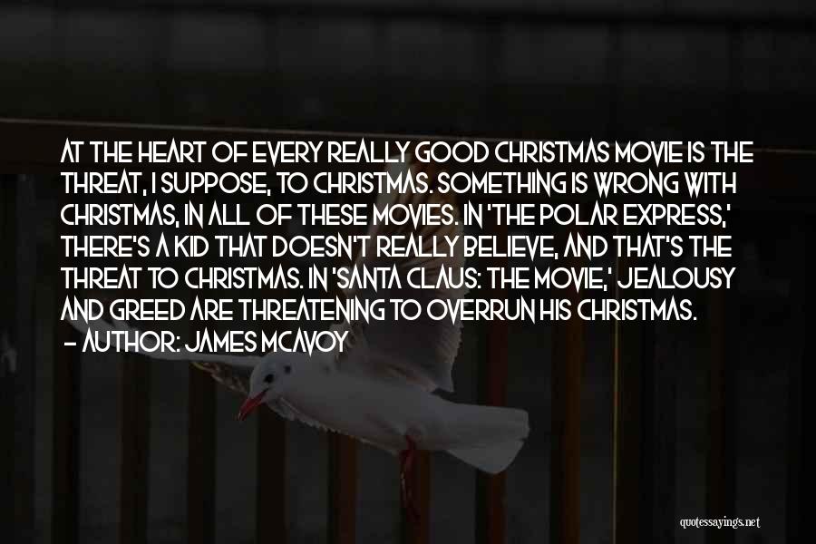 A Christmas Movie Quotes By James McAvoy