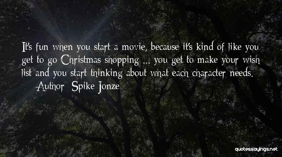 A Christmas Movie Quotes By Spike Jonze