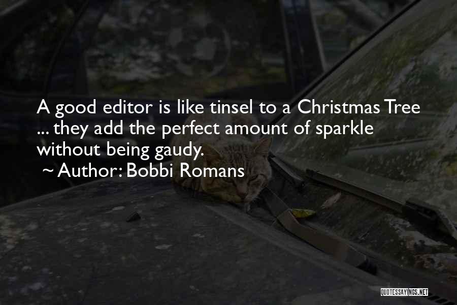 A Christmas Tree Quotes By Bobbi Romans