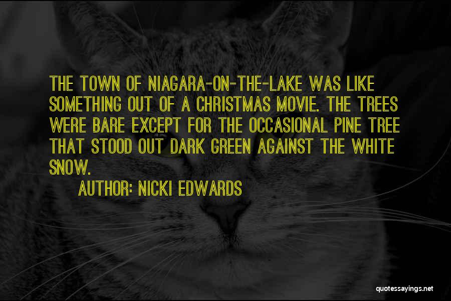 A Christmas Tree Quotes By Nicki Edwards