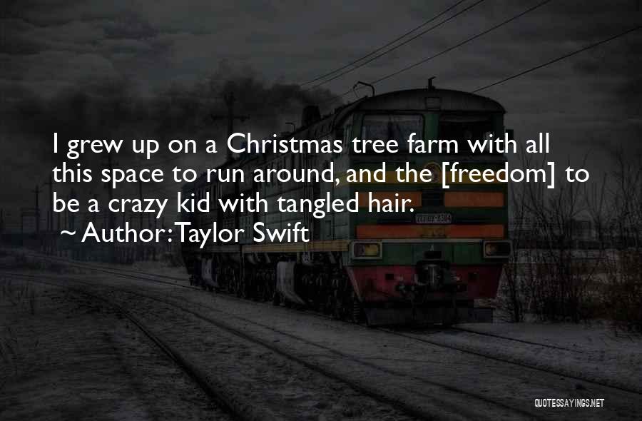 A Christmas Tree Quotes By Taylor Swift