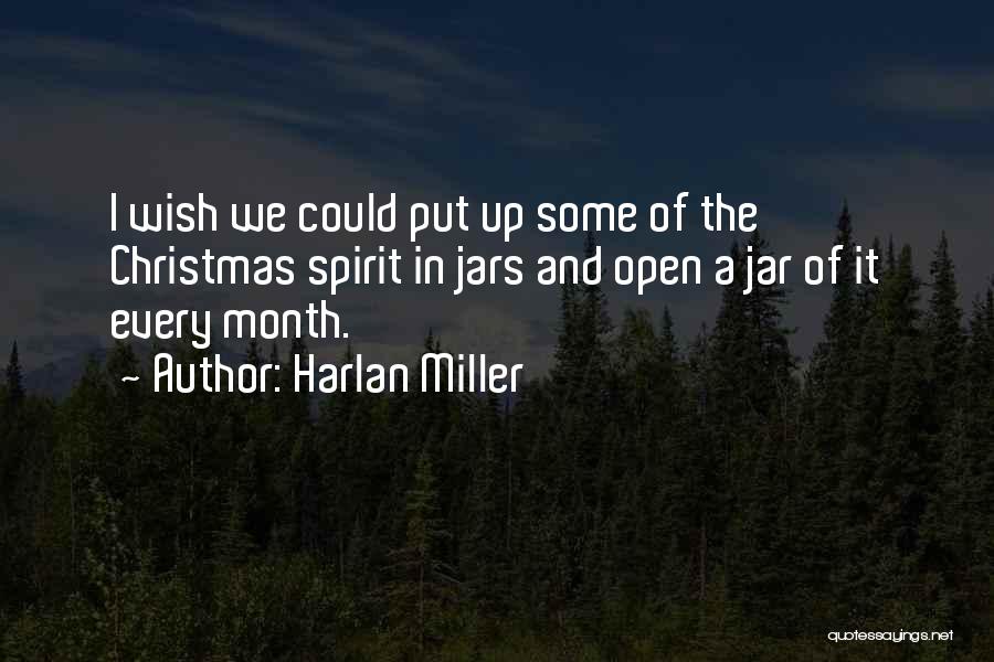 A Christmas Wish Quotes By Harlan Miller