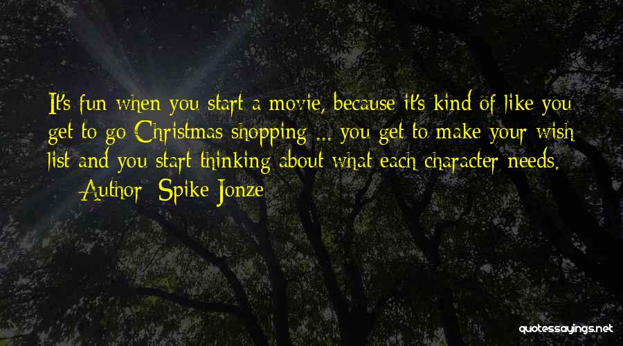 A Christmas Wish Quotes By Spike Jonze