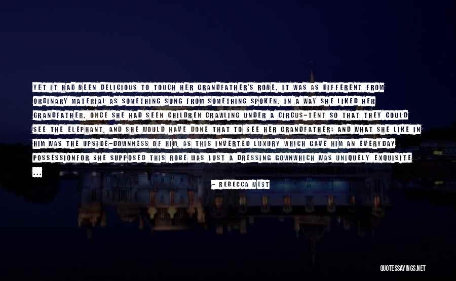 A Circus Quotes By Rebecca West A Circus Quotes By Rebecca West