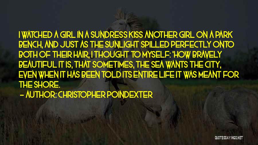 A City Girl Quotes By Christopher Poindexter