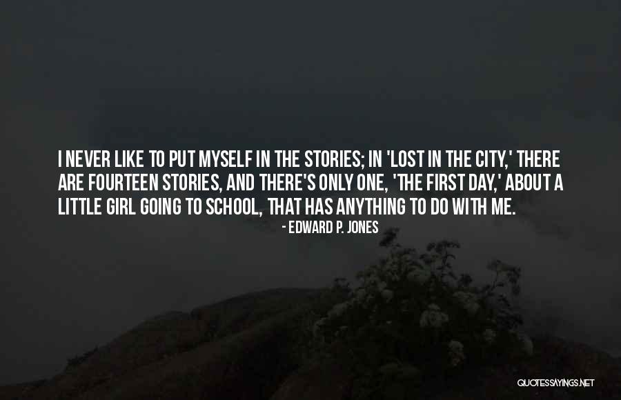 A City Girl Quotes By Edward P. Jones