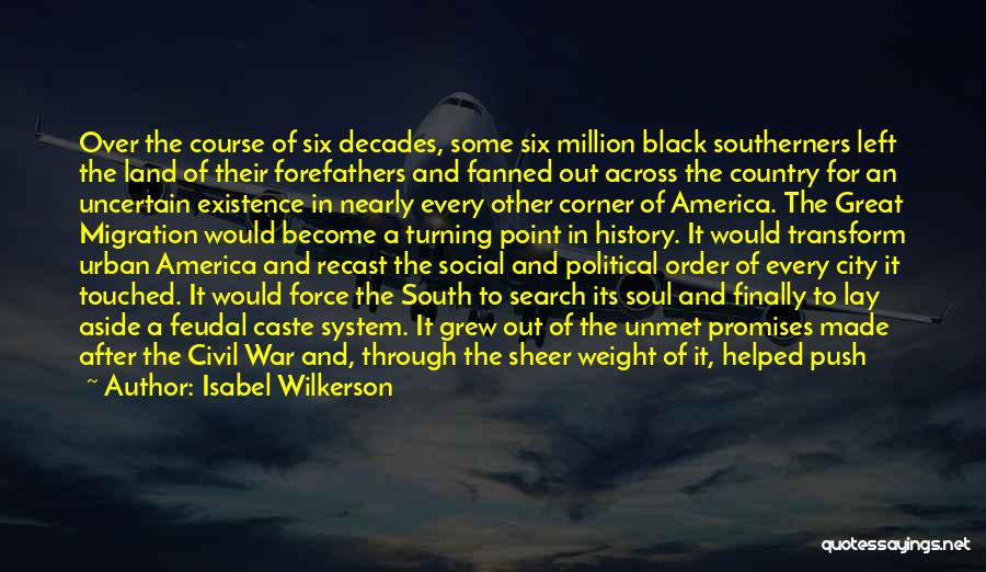 A City Quotes By Isabel Wilkerson