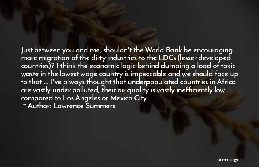 A City Quotes By Lawrence Summers
