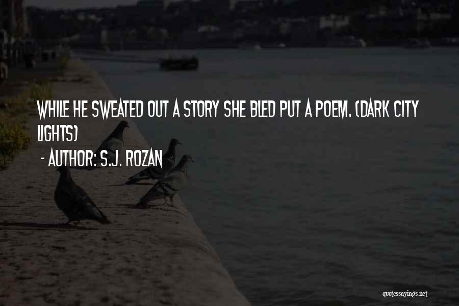 A City Quotes By S.J. Rozan