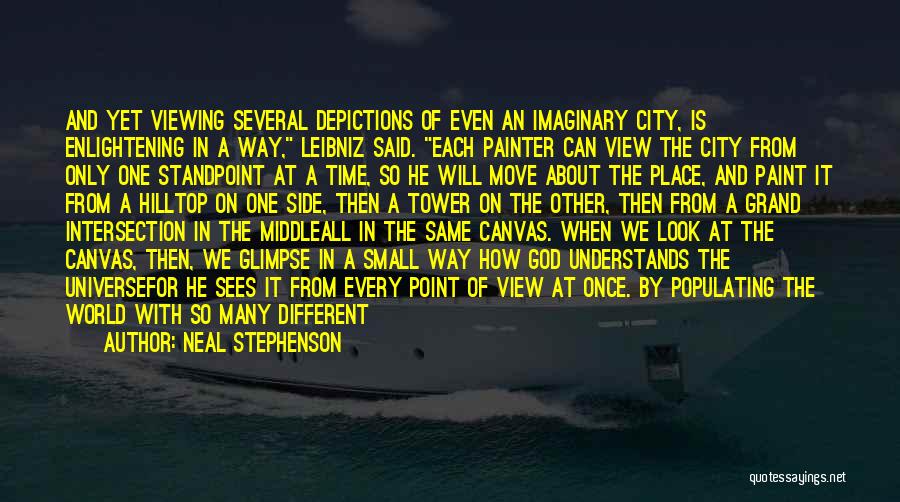 A City View Quotes By Neal Stephenson