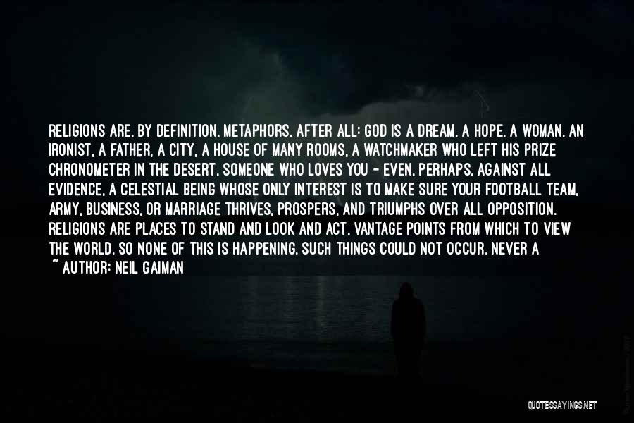 A City View Quotes By Neil Gaiman