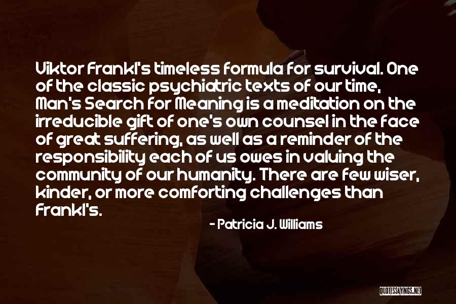 A Classic Man Quotes By Patricia J. Williams A Classic Man Quotes By Patricia J. Williams