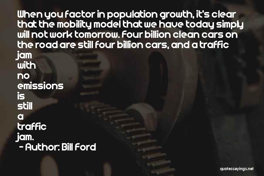 A Clean Car Quotes By Bill Ford