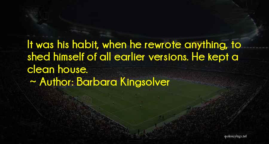 A Clean House Quotes By Barbara Kingsolver