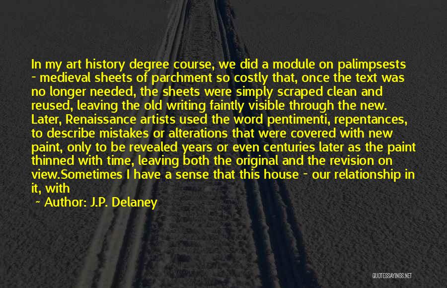 A Clean House Quotes By J.P. Delaney