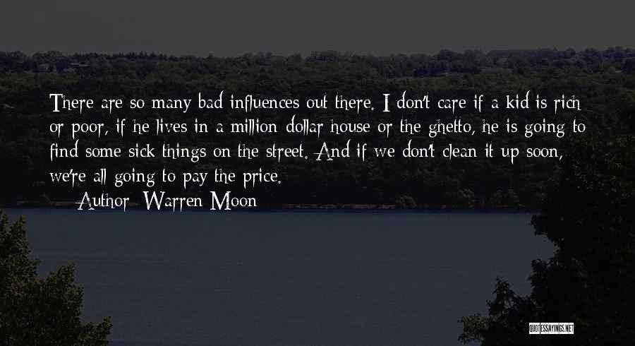 A Clean House Quotes By Warren Moon
