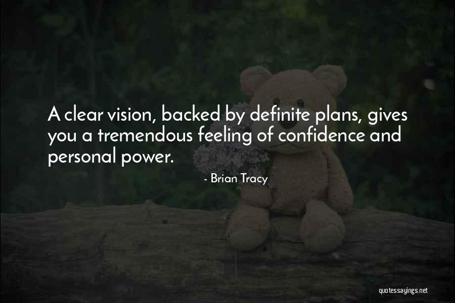 A Clear Vision Quotes By Brian Tracy A Clear Vision Quotes By Brian Tracy