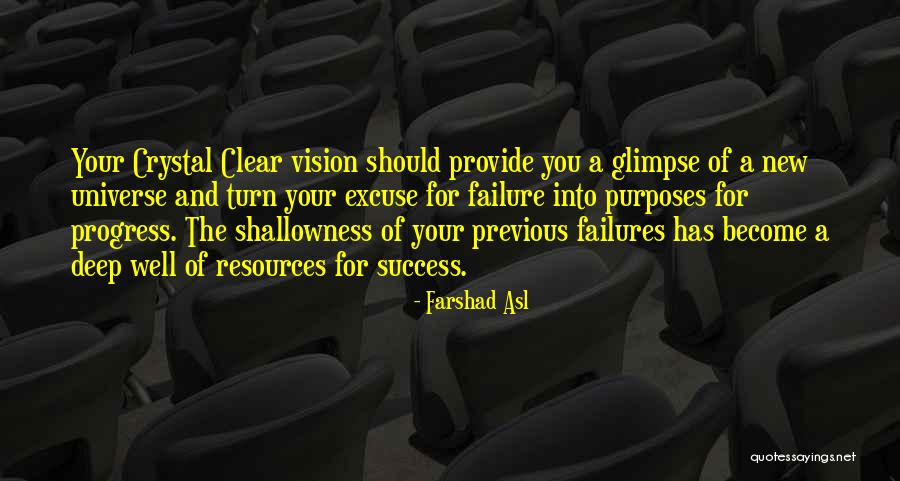 A Clear Vision Quotes By Farshad Asl A Clear Vision Quotes By Farshad Asl
