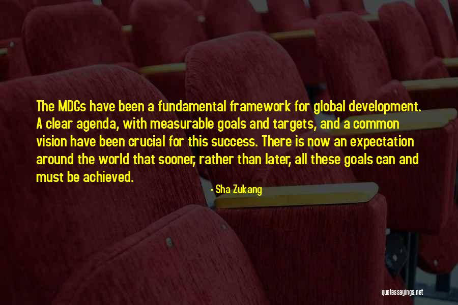 A Clear Vision Quotes By Sha Zukang A Clear Vision Quotes By Sha Zukang