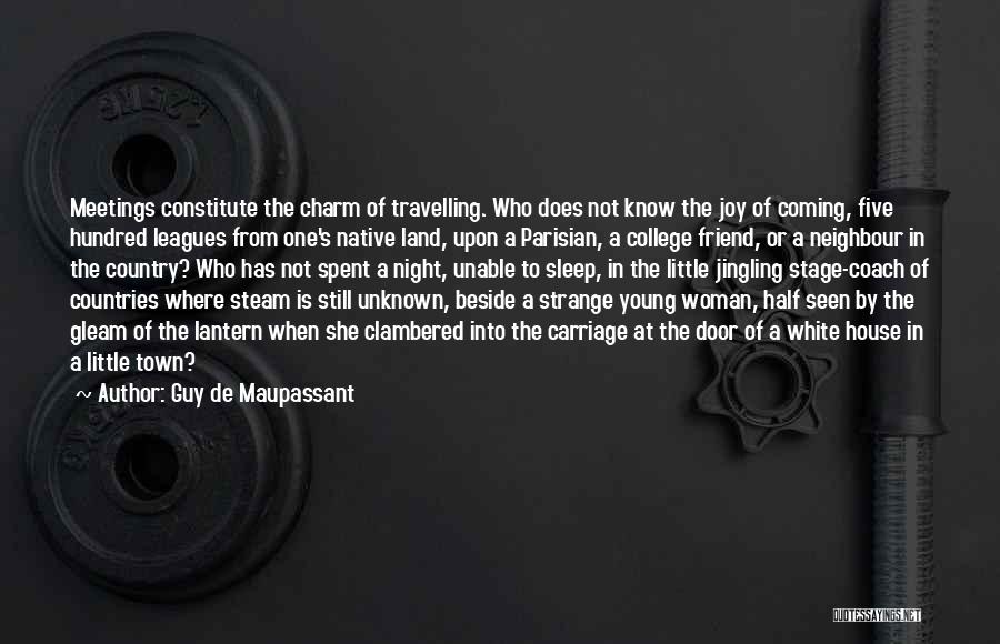 A Coach Quotes By Guy De Maupassant