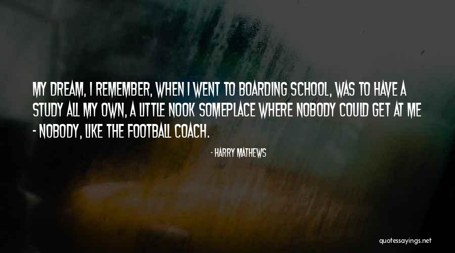 A Coach Quotes By Harry Mathews