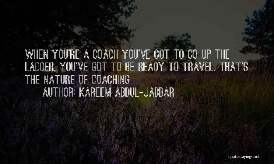 A Coach Quotes By Kareem Abdul-Jabbar