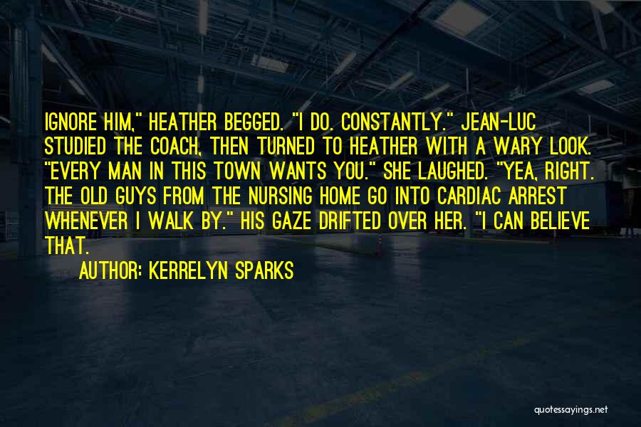 A Coach Quotes By Kerrelyn Sparks