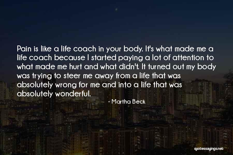 A Coach Quotes By Martha Beck