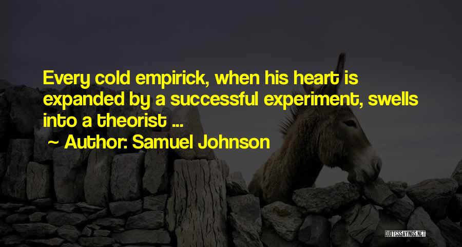 A Cold Heart Quotes By Samuel Johnson