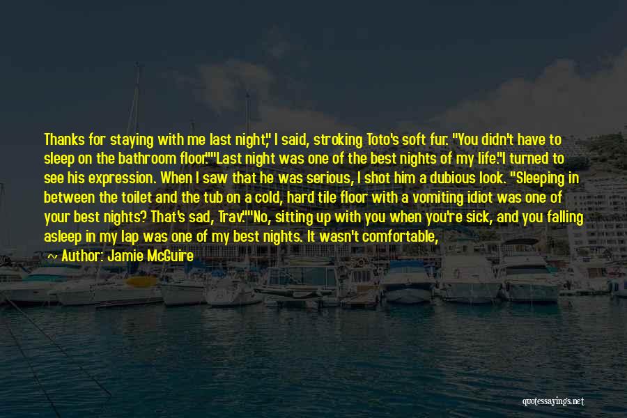 A Cold Night Quotes By Jamie McGuire