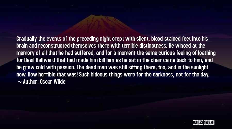 A Cold Night Quotes By Oscar Wilde