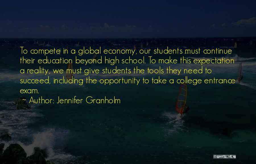 A College Education Quotes By Jennifer Granholm