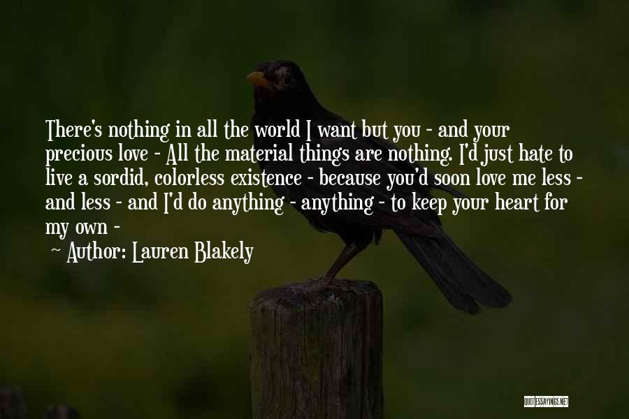 A Colorless World Quotes By Lauren Blakely