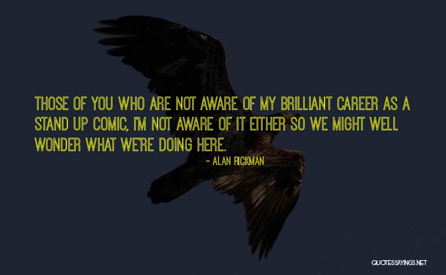 A Comic Quotes By Alan Rickman A Comic Quotes By Alan Rickman
