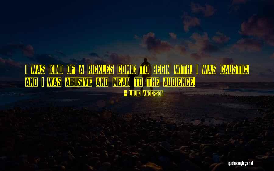 A Comic Quotes By Louie Anderson A Comic Quotes By Louie Anderson