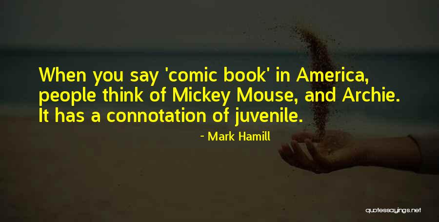 A Comic Quotes By Mark Hamill A Comic Quotes By Mark Hamill