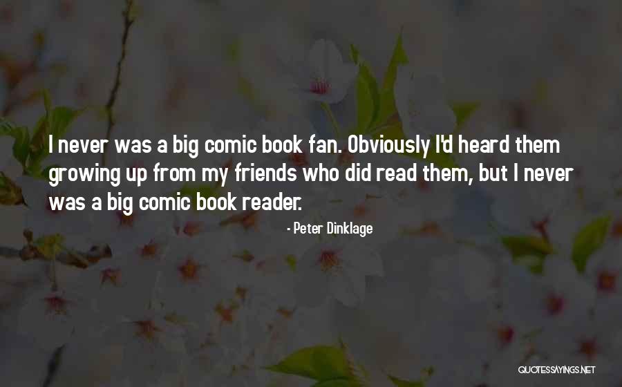 A Comic Quotes By Peter Dinklage A Comic Quotes By Peter Dinklage