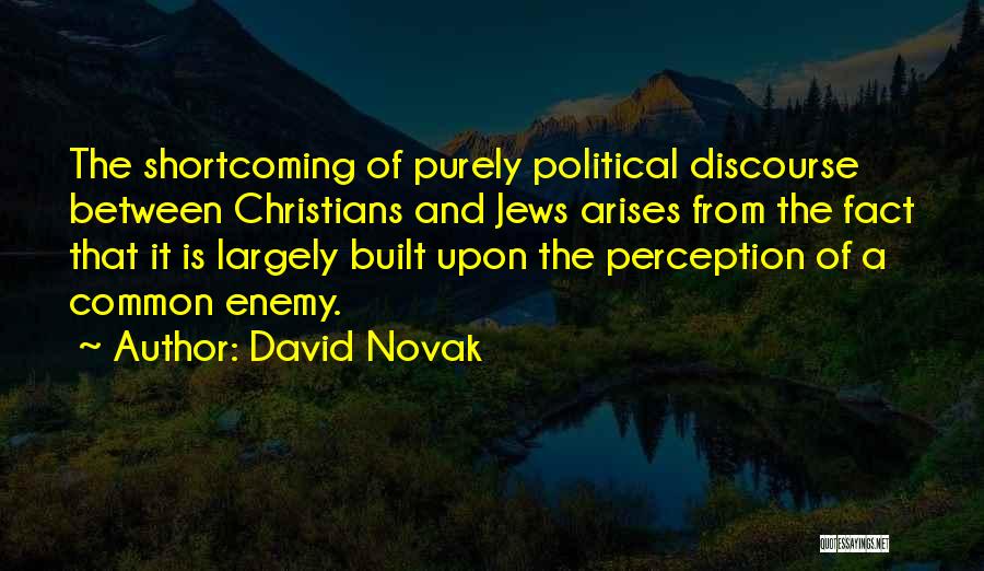 A Common Enemy Quotes By David Novak