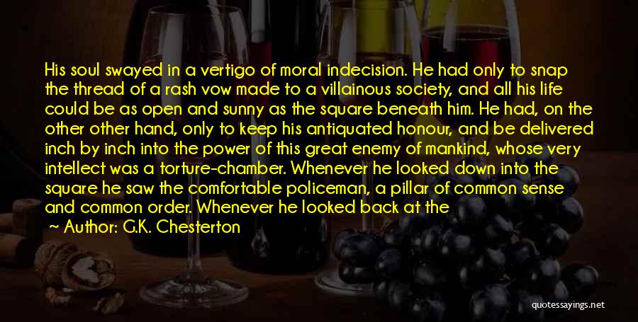 A Common Enemy Quotes By G.K. Chesterton