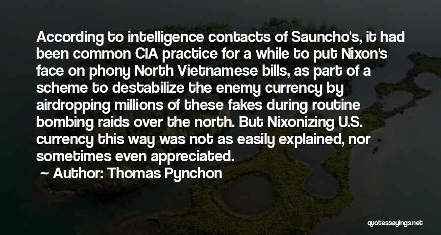 A Common Enemy Quotes By Thomas Pynchon