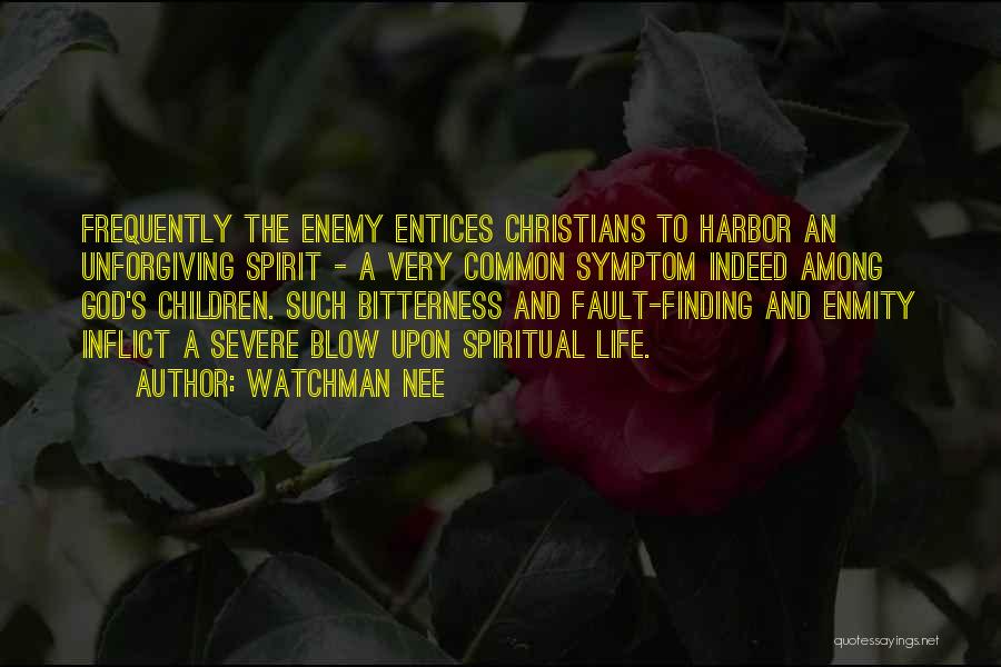 A Common Enemy Quotes By Watchman Nee
