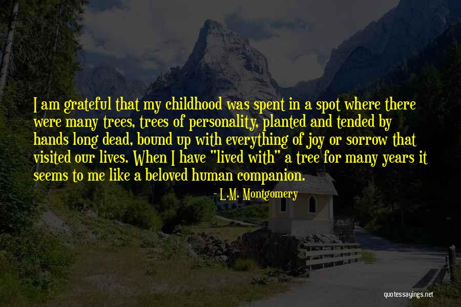 A Companion Quotes By L.M. Montgomery A Companion Quotes By L.M. Montgomery