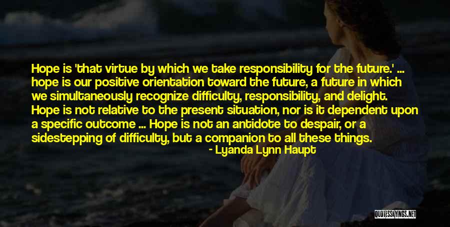 A Companion Quotes By Lyanda Lynn Haupt A Companion Quotes By Lyanda Lynn Haupt
