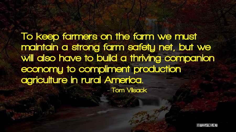 A Companion Quotes By Tom Vilsack A Companion Quotes By Tom Vilsack