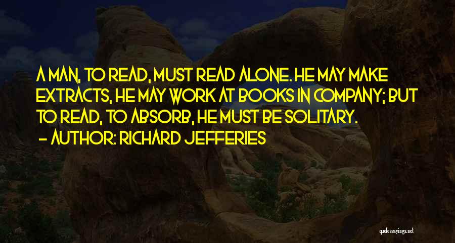 A Company Man Quotes By Richard Jefferies