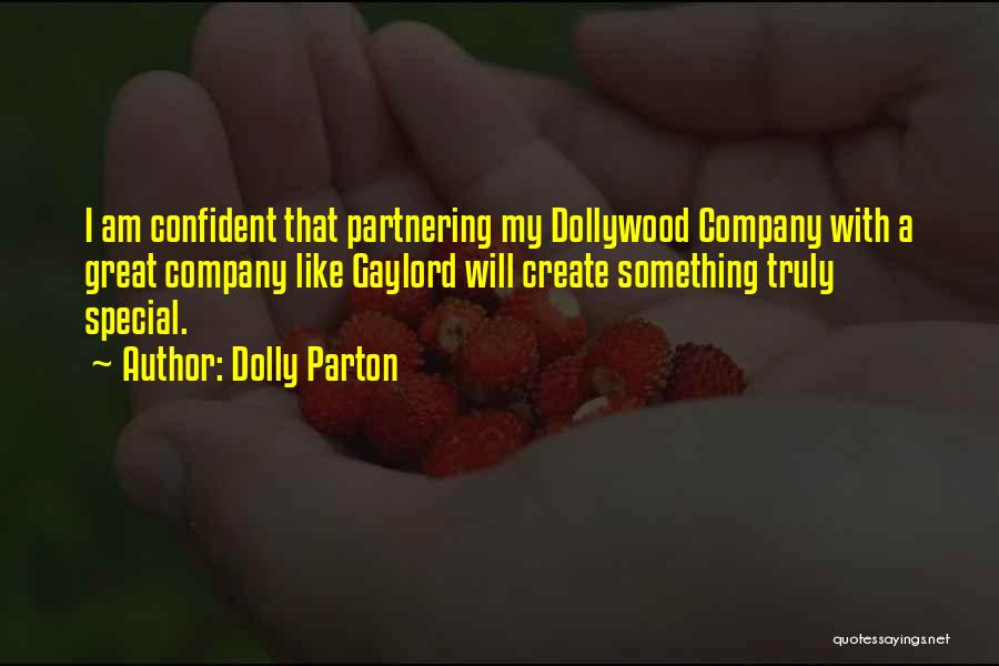 A Company Quotes By Dolly Parton