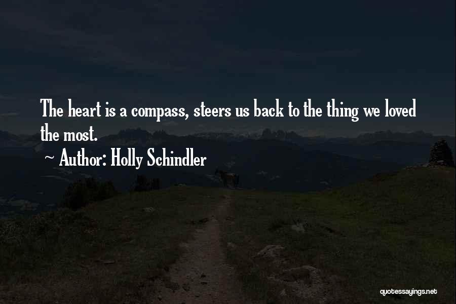 A Compass Quotes By Holly Schindler