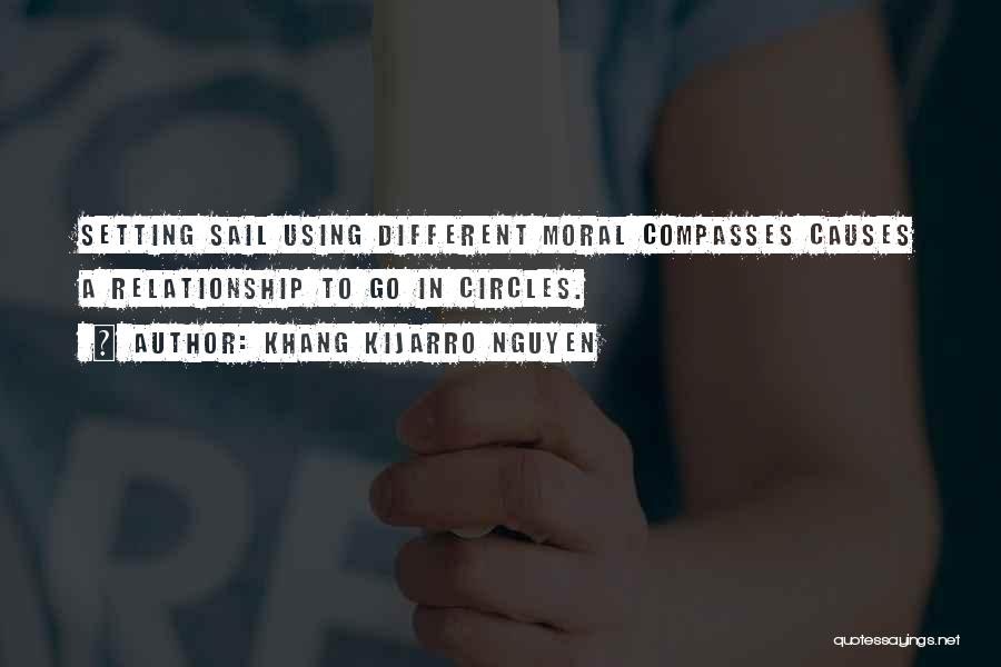 A Compass Quotes By Khang Kijarro Nguyen